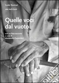 Quelle voci dal vuoto Ordina Subito
