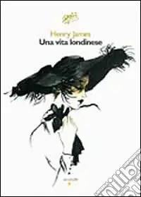 Bestseller Una Vita londinese