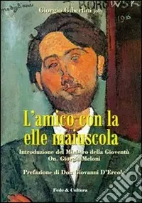 L‘Amico con la elle maiuscola Vendita Finale