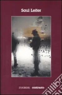 Saul Leiter. Ediz. illustrata Prezzo Conveniente