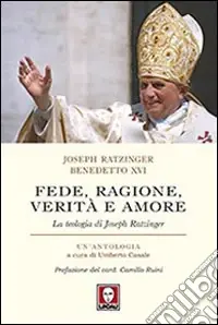 Fede, ragione, verità e amore Sconto