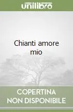 Chianti amore mio Super Prezzo