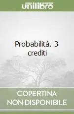Probabilità. 3 crediti Di Tendenza