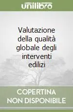 Di Tendenza Valutazione della qualità globale degli interventi edilizi