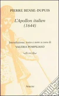 Spedito Oggi L‘Apollon italien (1644)