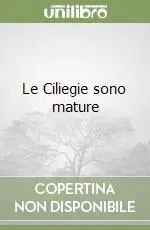 Le Ciliegie sono mature Occasione Imperdibile