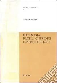 Eutanasia. Profili giuridici e medico-legali Prezzo Conveniente