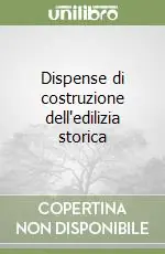 Dispense di costruzione dell‘edilizia storica Quantità Limitata