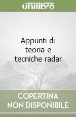 Ultima Occasione Appunti di teoria e tecniche radar
