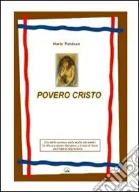 Occasione Imperdibile Povero Cristo