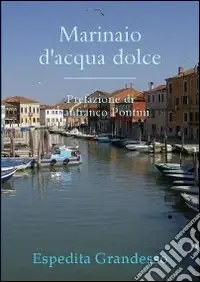 Marinaio d‘acqua dolce Professionale
