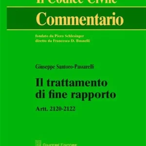 Offerta Limitata Il trattamento di fine rapporto. Artt. 2120-2122