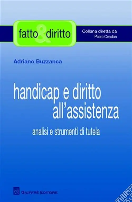 Pagamento Sicuro Handicap e diritto all‘assistenza. Analisi e strumenti di tutela