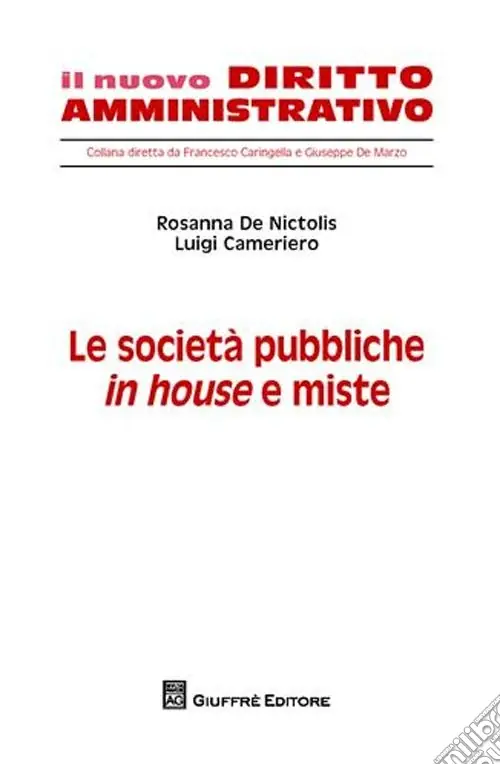 Le società pubbliche in house e miste Prezzo Di Fabbrica