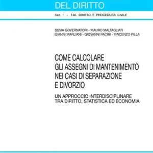 Ultimissimo Modello Come calcolare gli assegni di mantenimento nei casi di separazione e divorzio