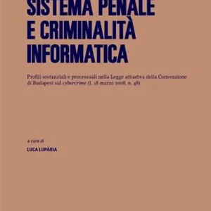 Sistema penale e criminalità informatica Offerta Speciale