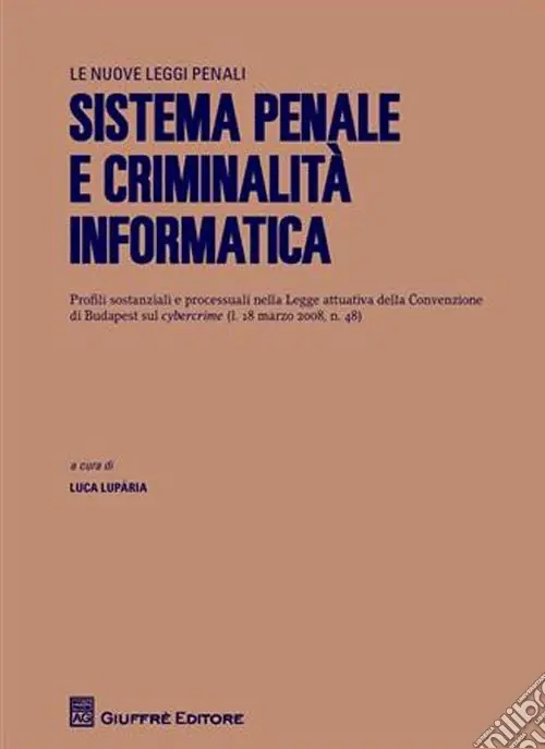 Sistema penale e criminalità informatica Offerta Speciale
