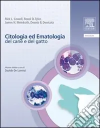 Spedito Oggi Citologia ed ematologia del cane e del gatto