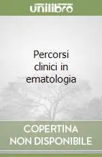 Saldi Percorsi clinici in ematologia