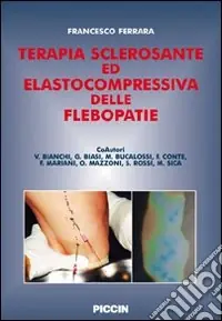 Terapia sclerosante ed elastocompressiva delle flebopatie Ordina Subito