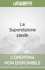 Saldi La Superstizione zande