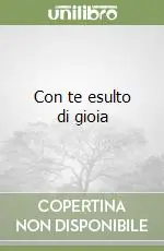 Con te esulto di gioia Novità