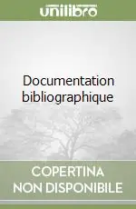 Documentation bibliographique Professionale