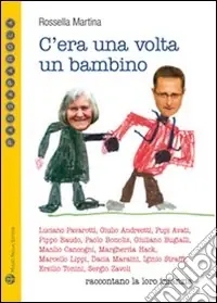 Bestseller C‘era una volta un bambino
