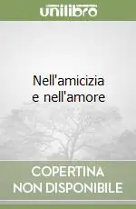 Nell‘amicizia e nell‘amore Must-Have