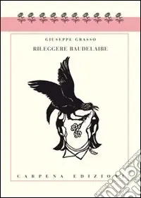 Rileggere Baudelaire Must-Have