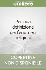 Pagamento Sicuro Per una definizione dei fenomeni religiosi