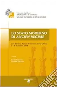 Lo Stato moderno di ancien regime Prezzo Ridotto
