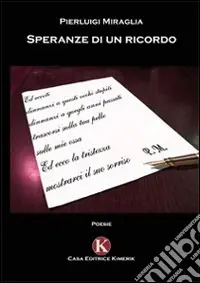 Speranze di un ricordo Scelto Dai Clienti