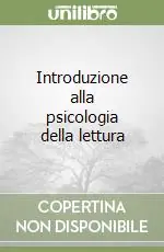 Introduzione alla psicologia della lettura Vendita Finale