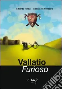 Offerta Limitata Vallatio furioso