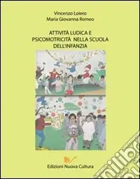 Attività ludica e psicomotricità nella scuola dell‘infanzia Di Tendenza