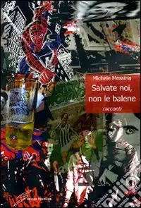 Salvate noi, non le balene Professionale