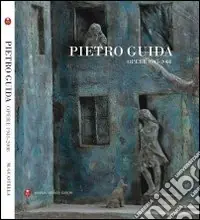Super Prezzo Pietro Guida. Opere 1945-2008