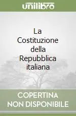 Subito Disponibile La Costituzione della Repubblica italiana