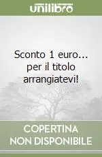 Sconto 1 euro... per il titolo arrangiatevi! Scelto Dai Clienti