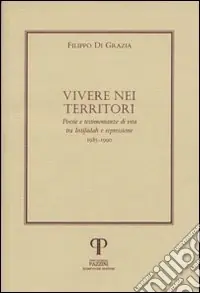 Vivere nei territori. Poesie e testimonianze di vita tra Intifadah e repressione (1985-1990) Sconto