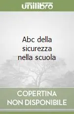 Pagamento Sicuro Abc della sicurezza nella scuola