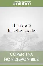 Promozione Il cuore e le sette spade