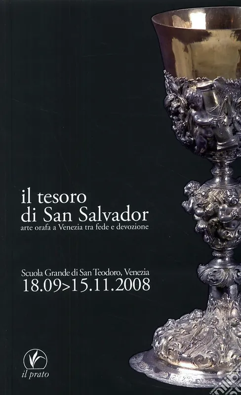 Promozione Il tesoro di San Salvador. Arte orafa a Venezia tra fede e devozione