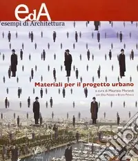 Materiali per il progetto urbano Promozione Esclusiva