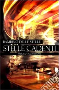 Prezzo Conveniente Stelle cadenti