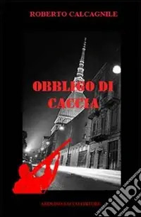 Promo Stagionale Obbligo di caccia