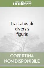 Tractatus de diversis figuris Spedizione Espresso