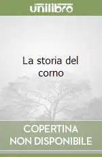 La storia del corno Compra Online