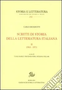 Direttamente Dal Produttore Scritti di storia della letteratura italiana. Vol. 2 1963-1971